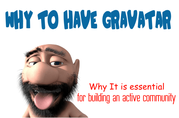Why to Have Gravatar for Creating an Active Blogging Community